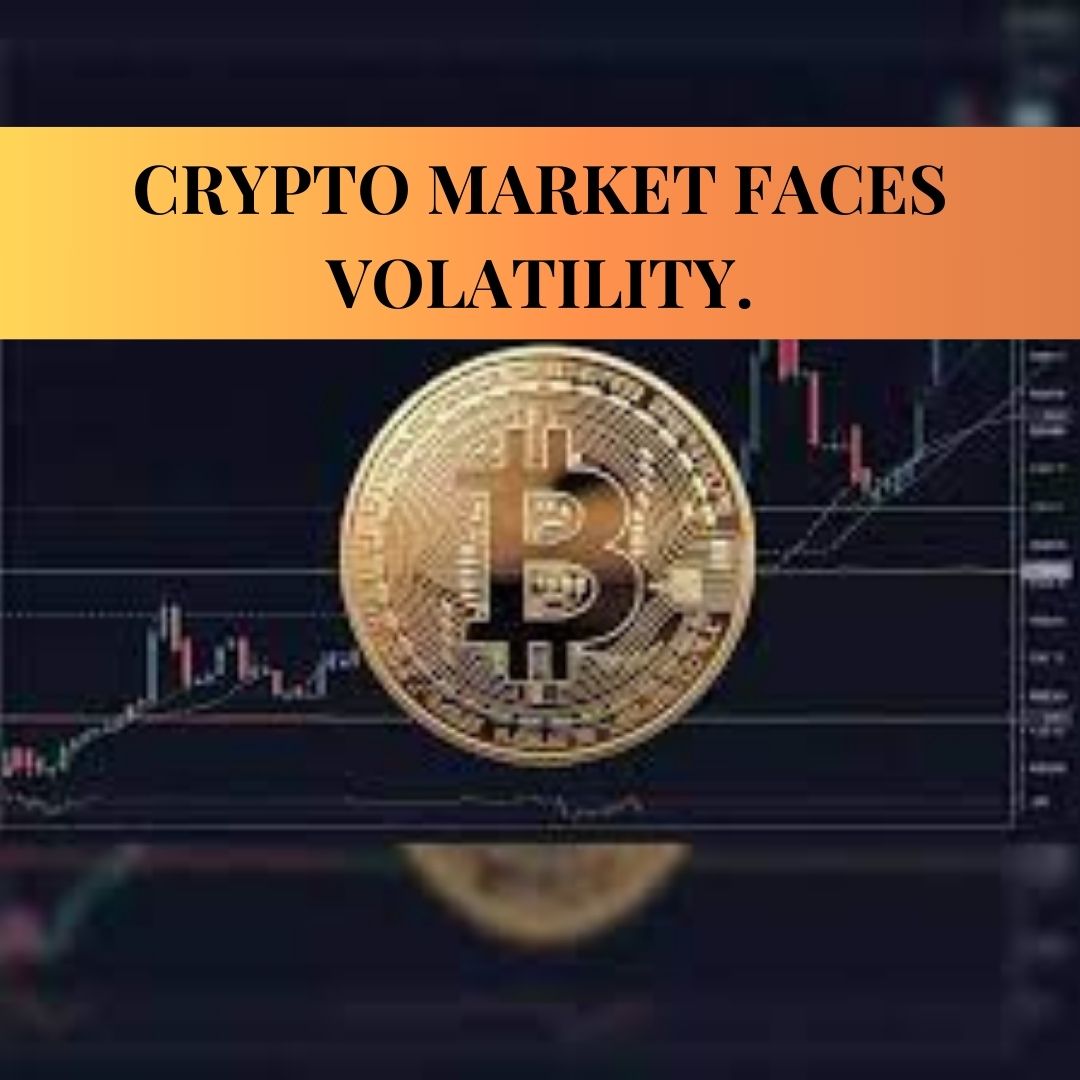 Crypto market faces volatility.