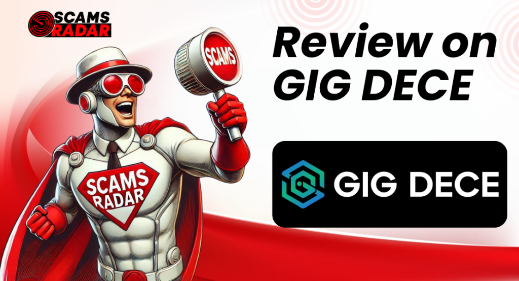 Review on GIG Dece: SCAM or Legit Crypto Platform MLM?