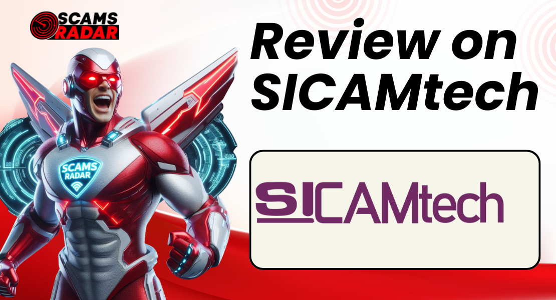 Review on SICAMtech: Check if site is scam or legit