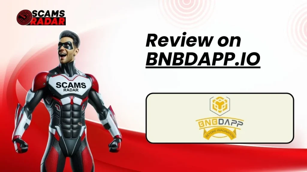 ScamsRadar BNBDAPP.io review banner featuring superhero mascot and BNBDAPP logo