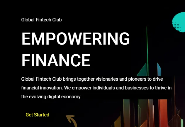 Global Fintech Club banner with text "Empowering Finance" and a futuristic design