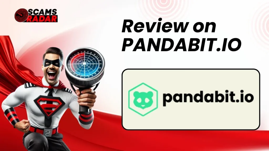 "Scams Radar review on PandaBit.io - Is it a legit crypto platform?