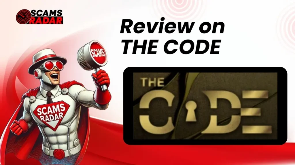 Scams Radar review on The Code – scam investigation and analysis