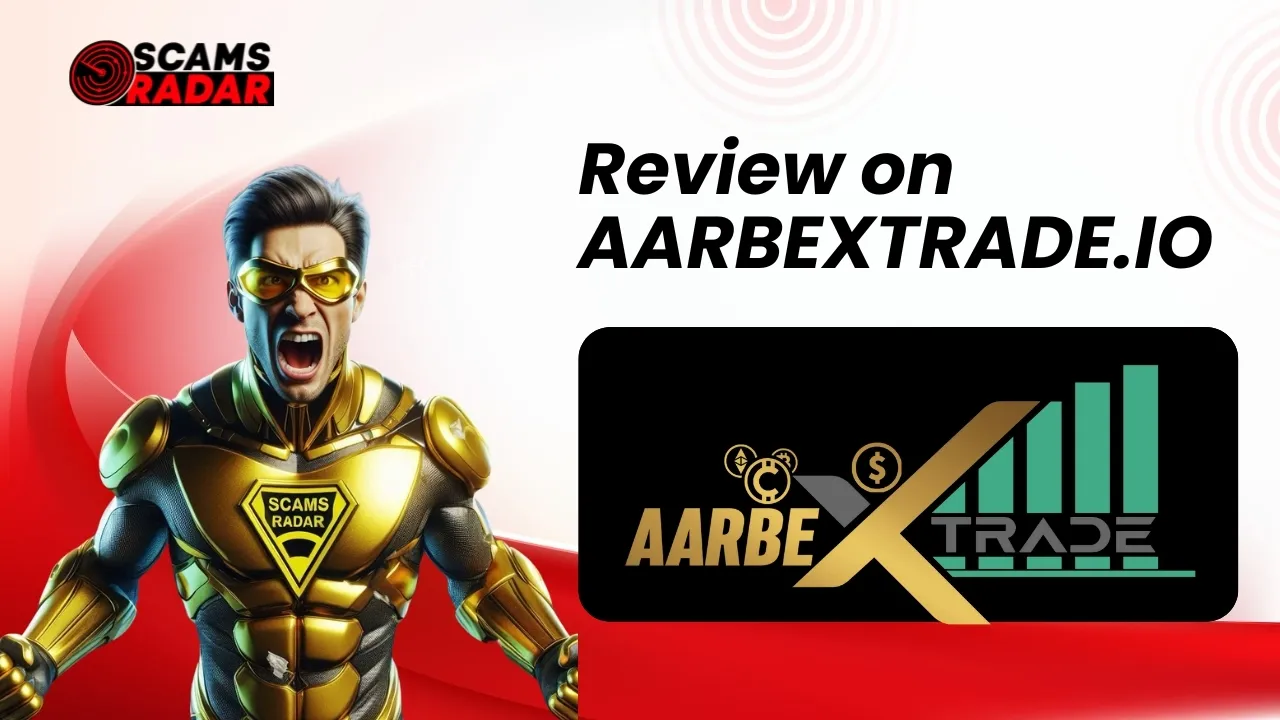 Scams Radar review of AarbexTrade.io featuring a futuristic superhero and Aarbex Trade logo.