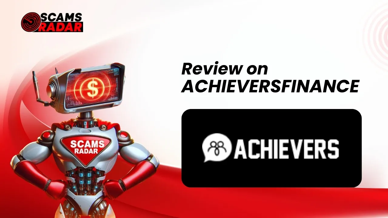 AchieversFinance Review Banner by Scams Radar