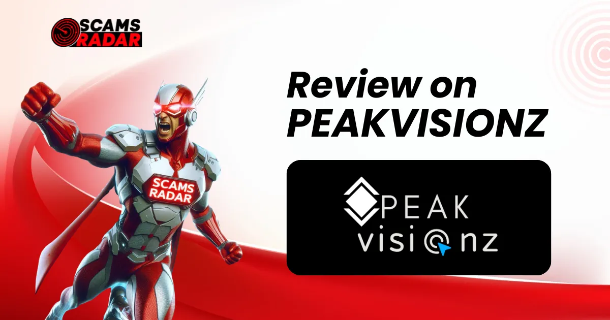 Peak Visionz Review by Scams Radar | PeakVisionz Scam Investigation