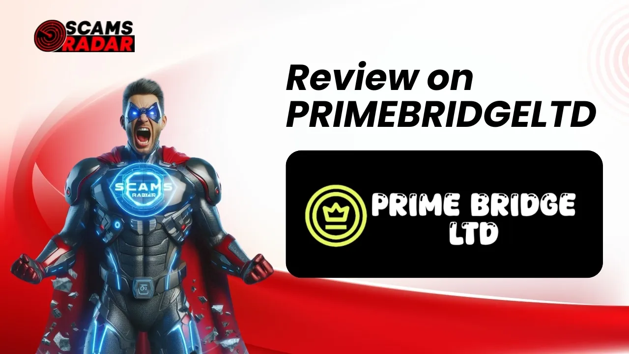 Scams Radar review on PrimeBridgeLTD with futuristic superhero-themed alert