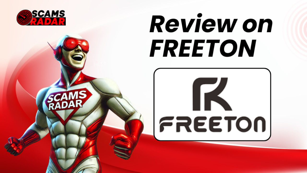 Scams Radar exposing Freeton - Review of potential scam warnings and risks