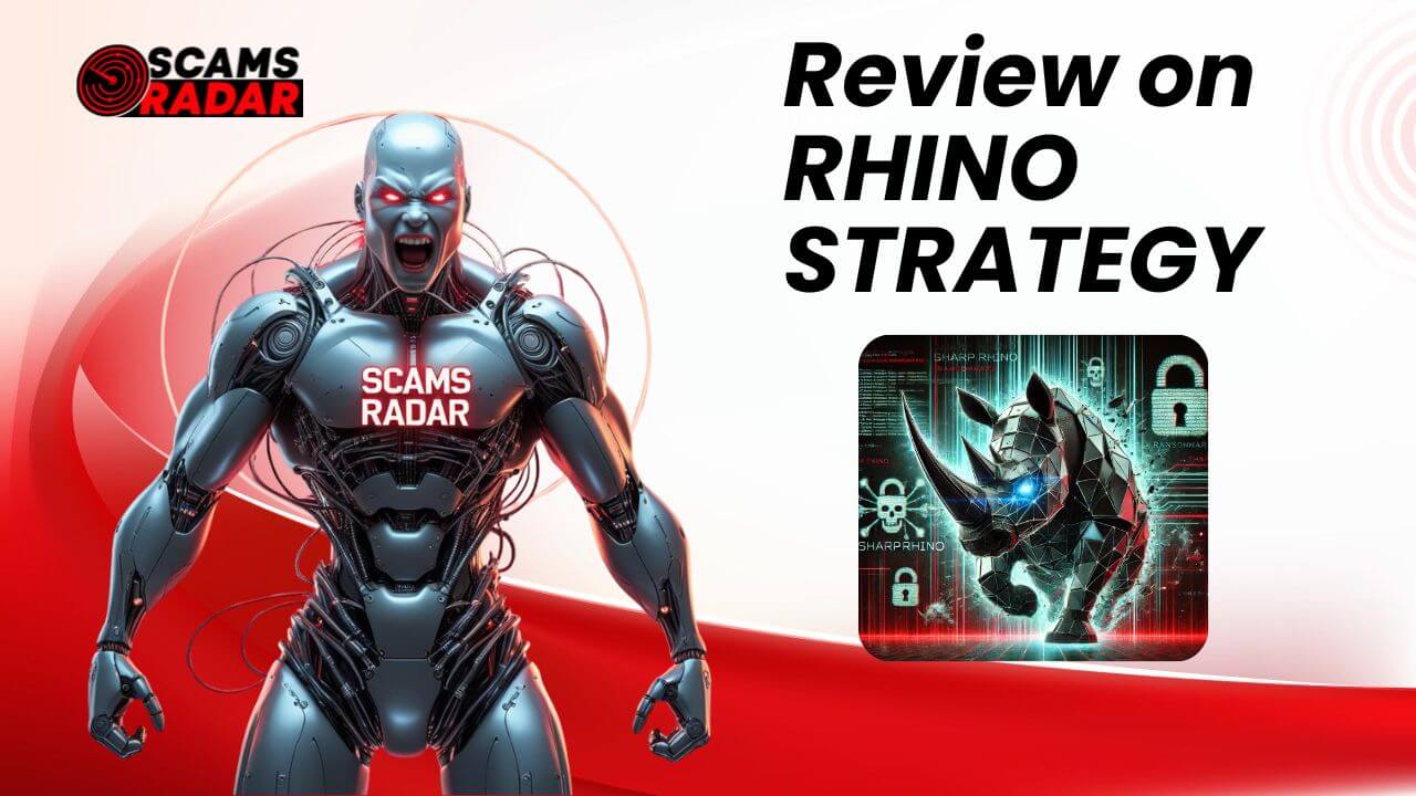 Scams Radar Review on Rhino Strategy - Exposing Scam Tactics & Protecting Consumers