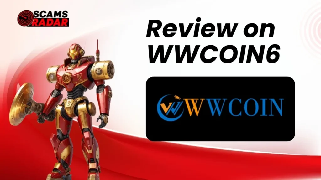 Review of WWCOIN6 on ScamsRadar with a futuristic red-gold robot