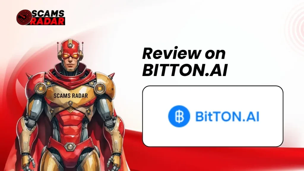 Bitton Review Scam Radar investigation banner