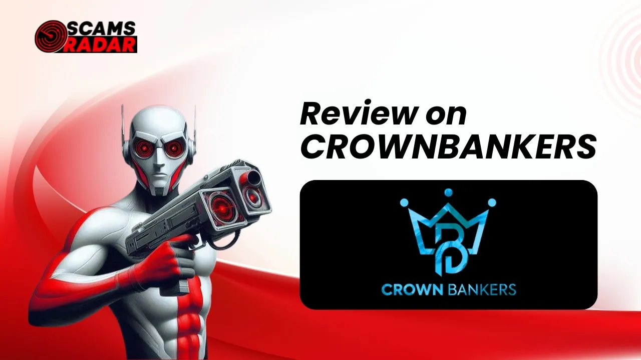 Crown Bankers Review by Scams Radar – Scam exposure banner