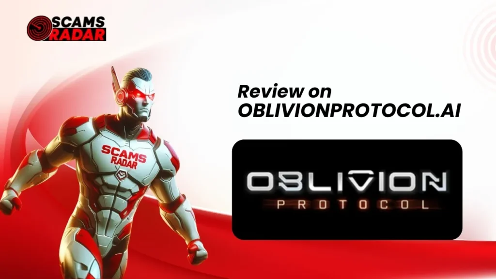 Oblivion Protocol Review by Scams Radar exposing potential scam