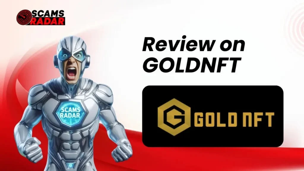 Scams Radar GoldNFT Review with futuristic robot graphic