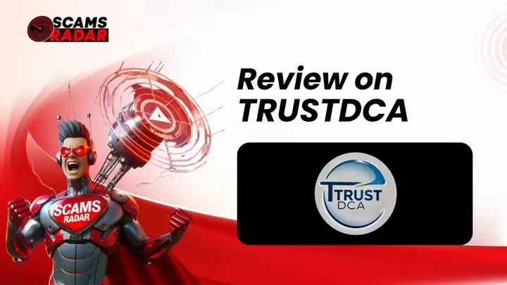 Scams Radar superhero analyzing TrustDCA review, highlighting scam detection and safety insights.