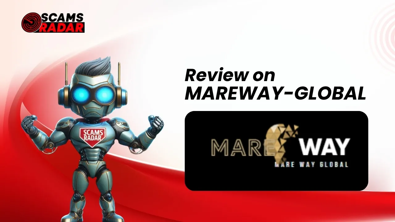 Scams Radar exposes Mareway Global review scam