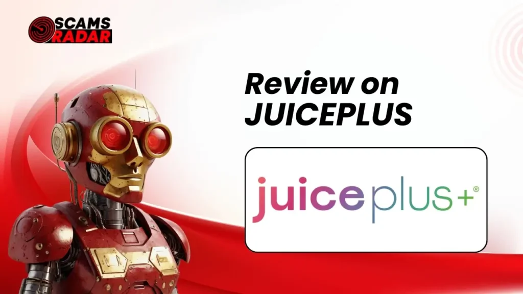 Juice Plus Review by Scams Radar featuring a robot analyzing the product