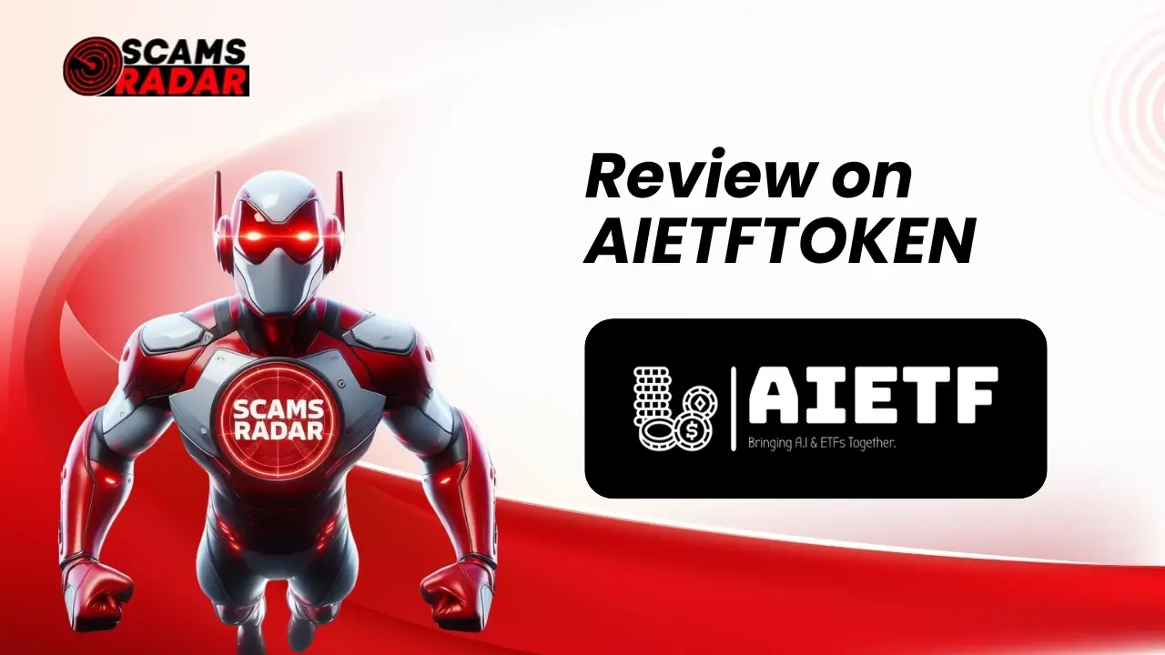 AiETF Token Review by Scams Radar - Detailed analysis of AiETF Token, featuring a futuristic robot and scam detection insights.