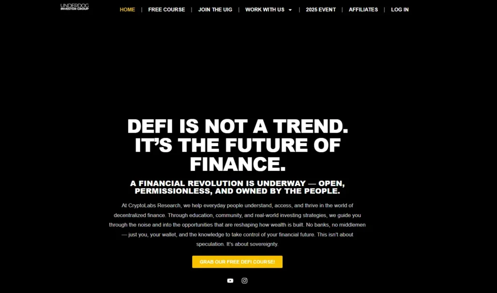 "Crypto Labs DeFi Future of Finance - Underdog Investor Group"