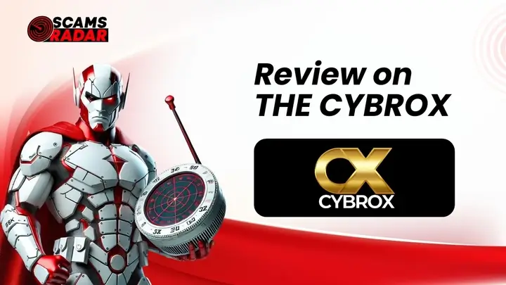 Cybrox Review - Detailed analysis of Cybrox CX featuring a futuristic robot holding a radar, with Scams Radar logo.