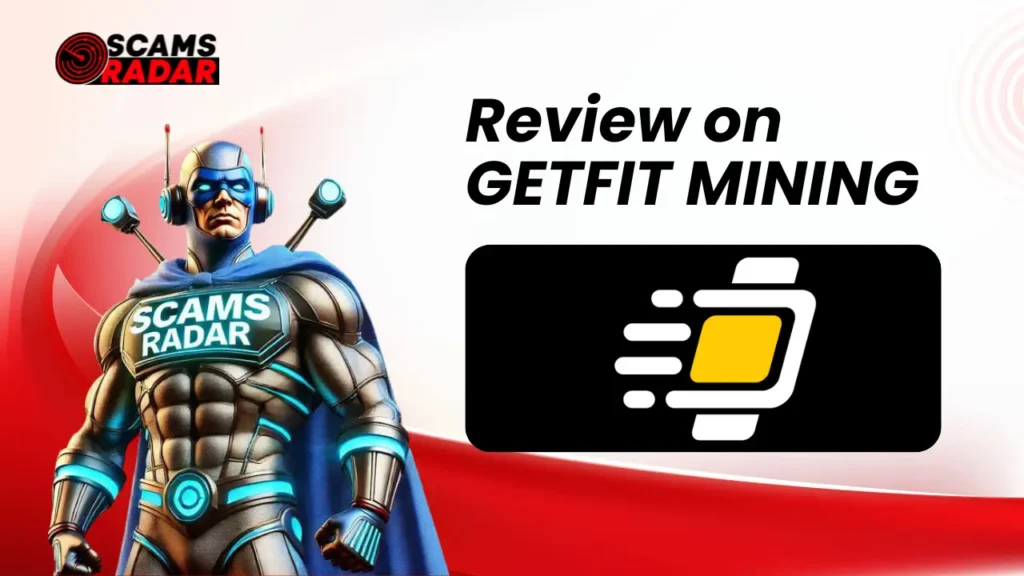 GetFit Mining Review - Scams Radar superhero analyzing GetFit Mining platform, featuring a futuristic hero with radar logo.