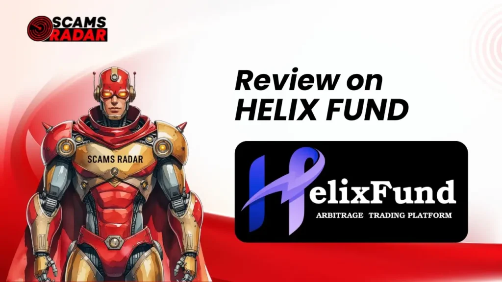Helix Fund Review - Scams Radar superhero analyzing Helix Fund arbitrage trading platform for safety and legitimacy