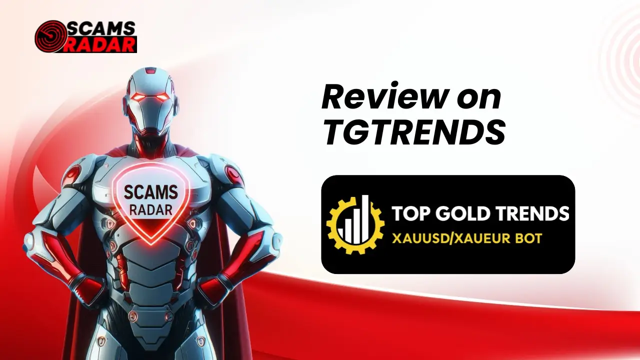 GTrends Review - Scams Radar analyzing Top Gold Trends XAUUSD/XAUEUR Bot with futuristic robot design