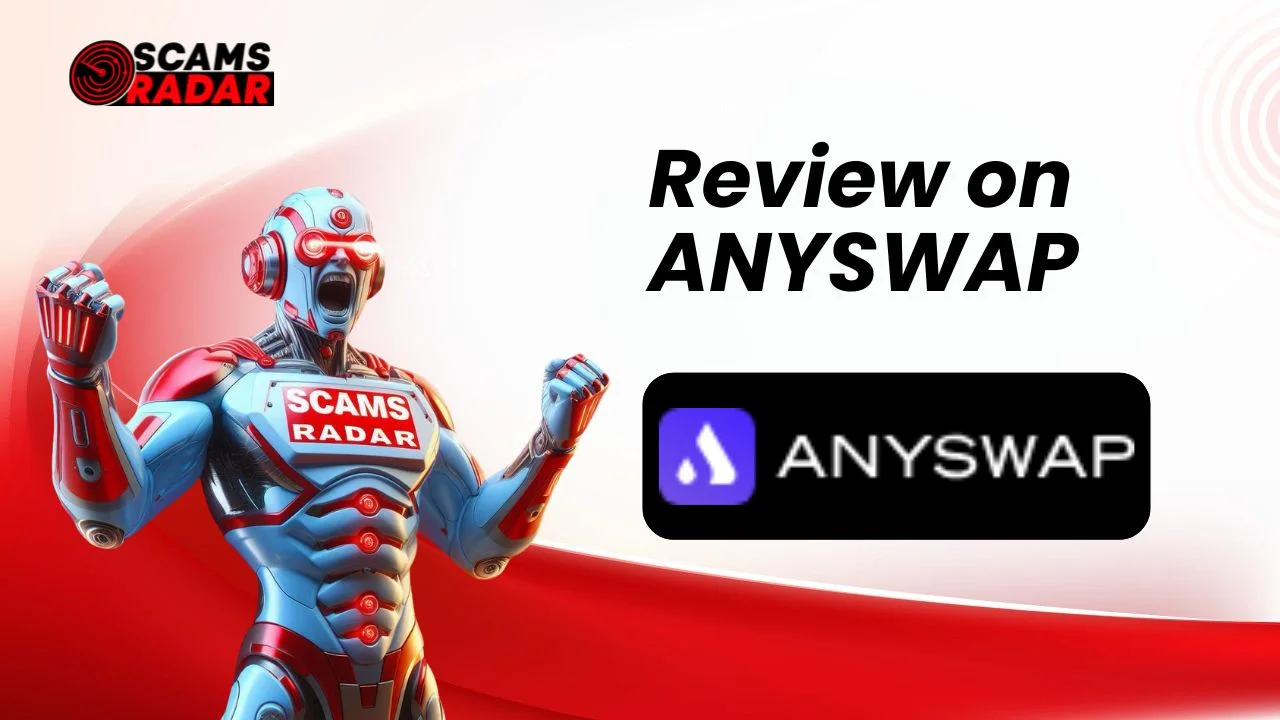 Anyswap Review Banner featuring Scams Radar logo and Anyswap logo