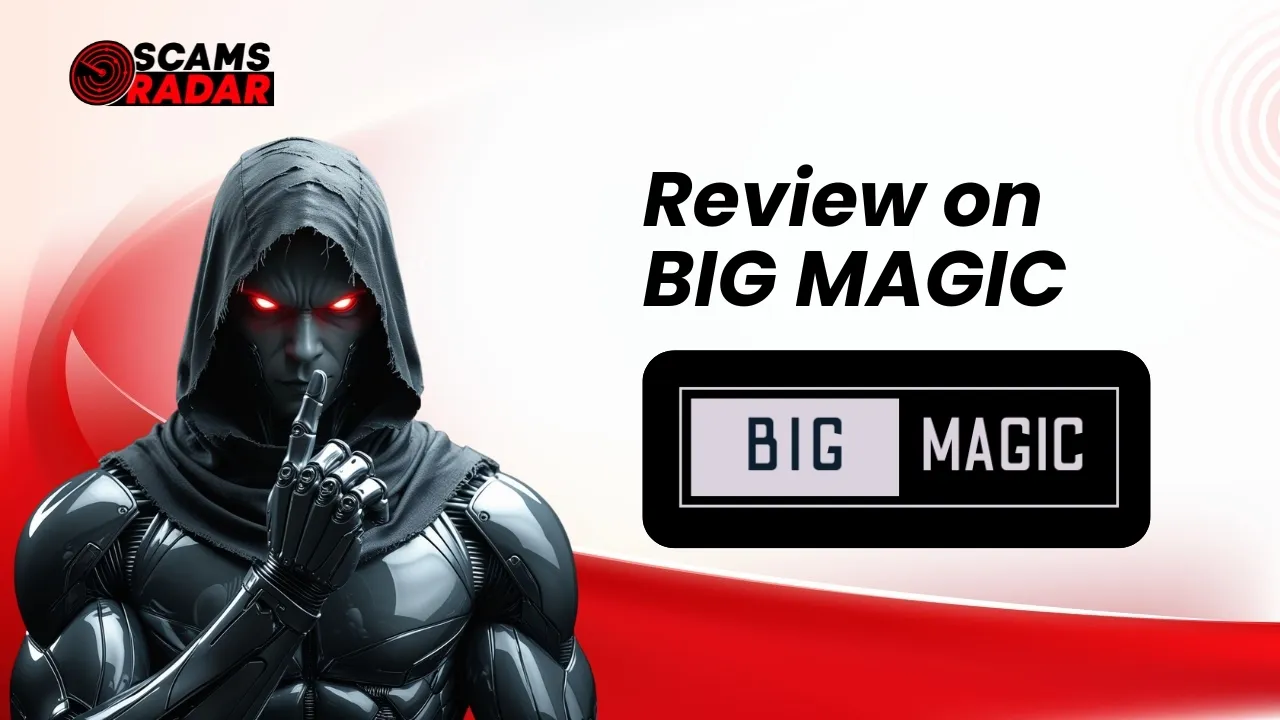 Dark-themed robotic figure reviewing Big Magic platform with Scams Radar branding