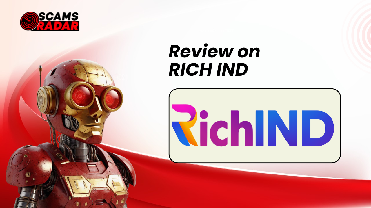 Scams Radar review on Rich IND featuring a futuristic robot in red and gold armor with the Rich IND logo, focusing on scam detection.