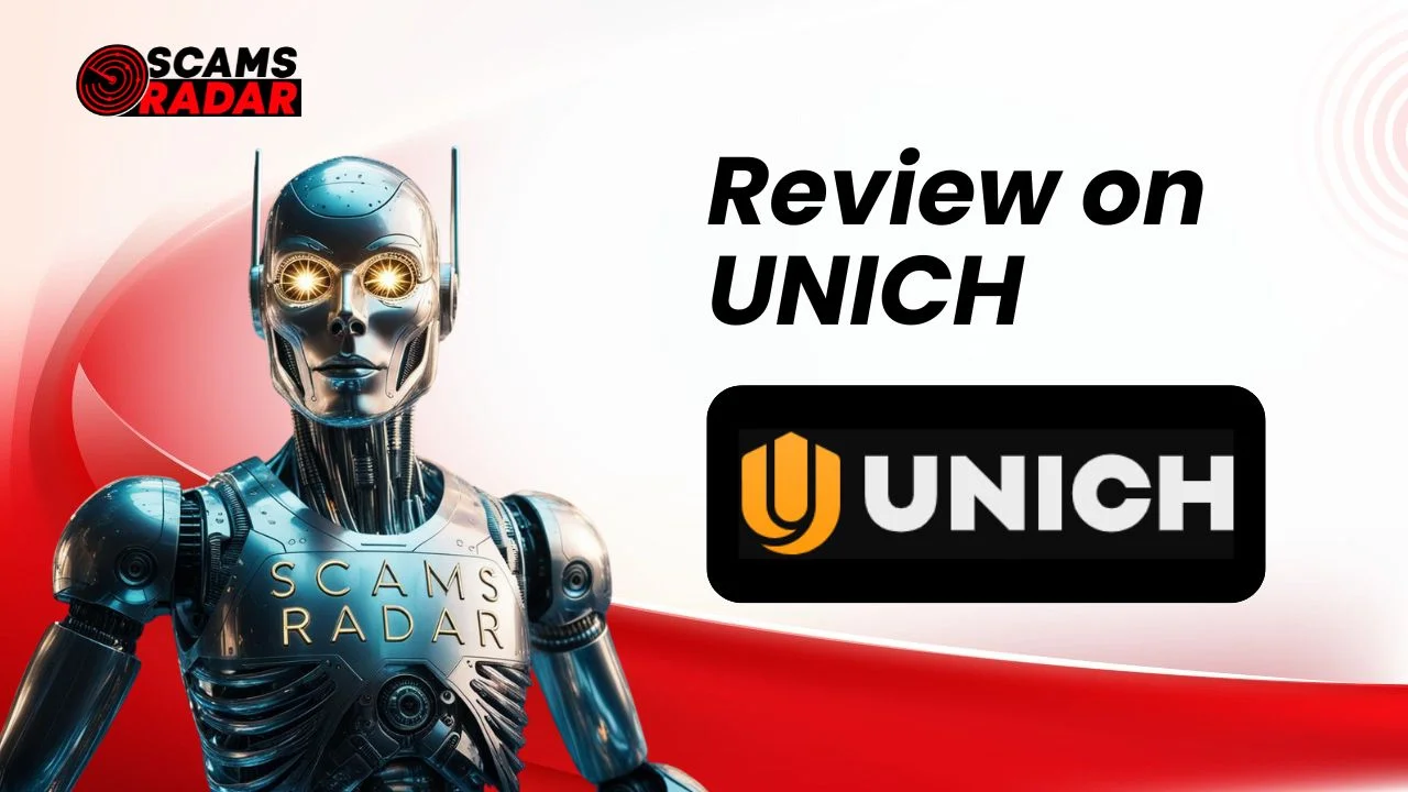 Scams Radar robot superhero analyzing UNICH platform logo on red and white background for scam review