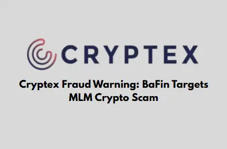 Cryptex Fraud Warning: BaFin Targets MLM Crypto Scam logo and alert
