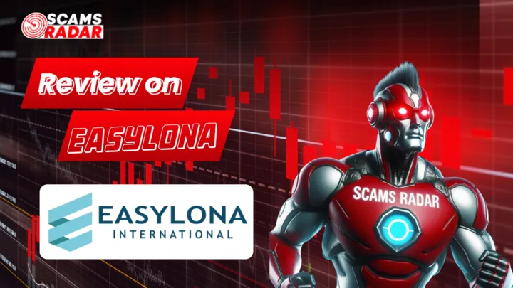 ScamsRadar review on Easylona International with futuristic robot and red financial graph background