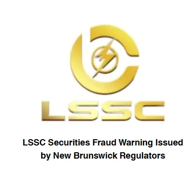 LSSC logo with fraud warning issued by New Brunswick regulators