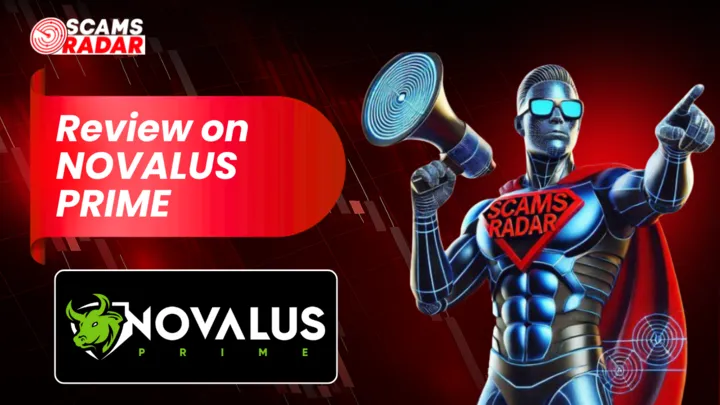 ScamsRadar superhero image highlighting a detailed review on NovalusPrime, featuring the platform’s logo and a red background.