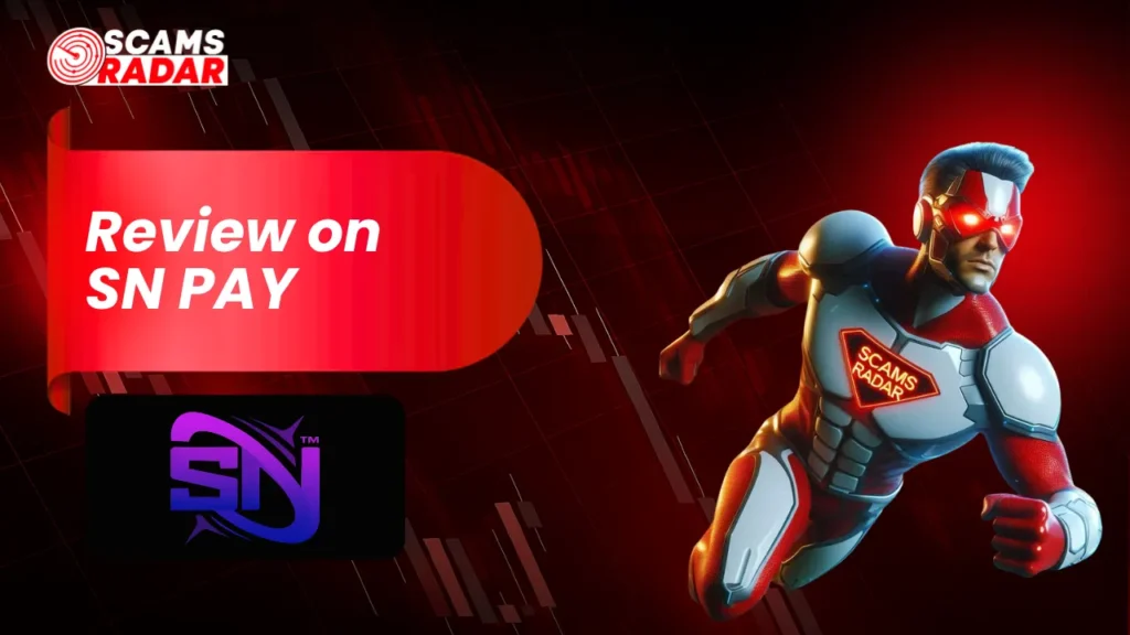 Scams Radar review on SN PAY with a superhero mascot and financial graph backdrop.
