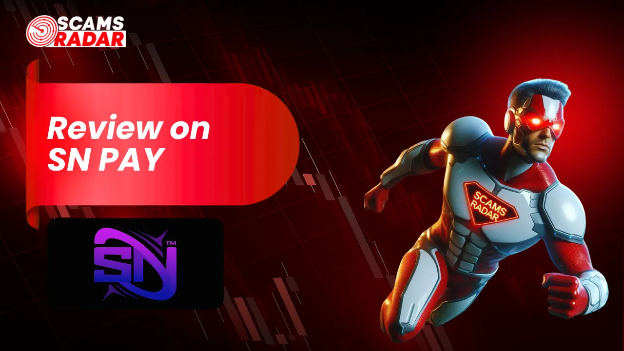 Scams Radar review on SN PAY with a superhero mascot and financial graph backdrop.