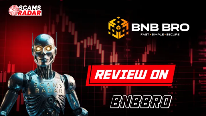 Scams Radar robot reviewing BNBbro with financial red chart background, highlighting review warning