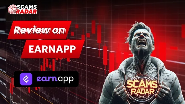 EarnApp review image with ScamsRadar branding and EarnApp logo, featuring a dramatic visual representation.