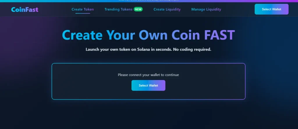 CoinFast platform page to create your own Solana token with wallet connect option