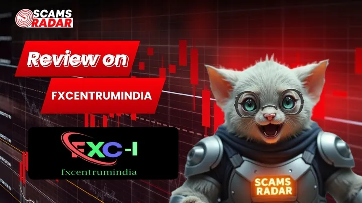Scams Radar graphic showing FXCentrumIndia scam review with mascot character and red financial chart background.