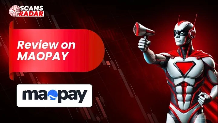 Scams Radar review on MaoPay with superhero graphic and logo