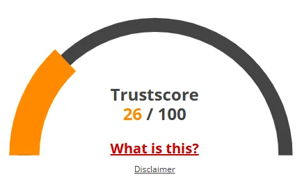 Trustscore gauge showing a dangerously low score of 26/100 for the website