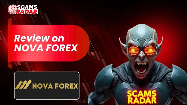 Scams Radar review on Nova Forex with an image of a character and Nova Forex logo.