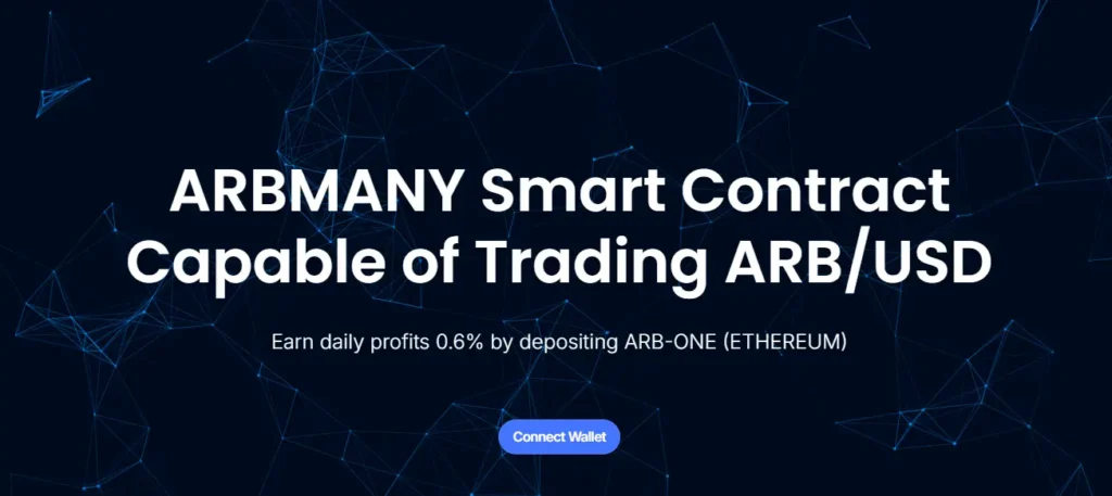 Arbmany smart contract platform promising 0.6% daily profits by depositing ARB-ONE Ethereum for ARB/USD trading.