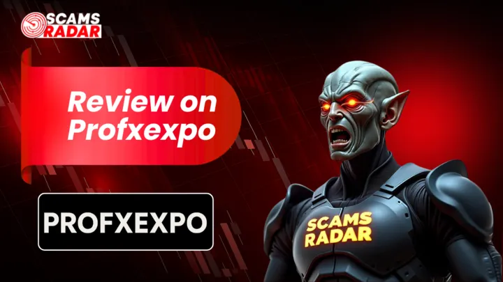 Scams Radar review on ProFXExpo highlighting risks and investment concerns