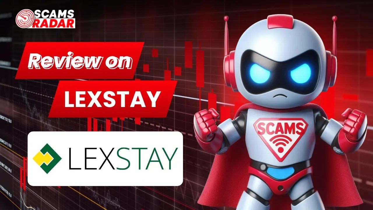 Scams Radar review on LexStay platform showing analysis robot and trading chart background