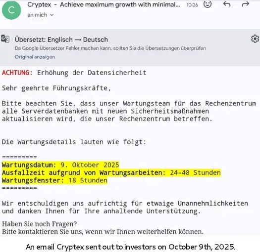 Email from Cryptex to investors on October 9th, 2025, announcing maintenance hours before the domain seizure incident