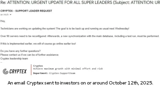 Email from Cryptex to investors on October 12th, 2025, announcing system updates and server reconfigurations