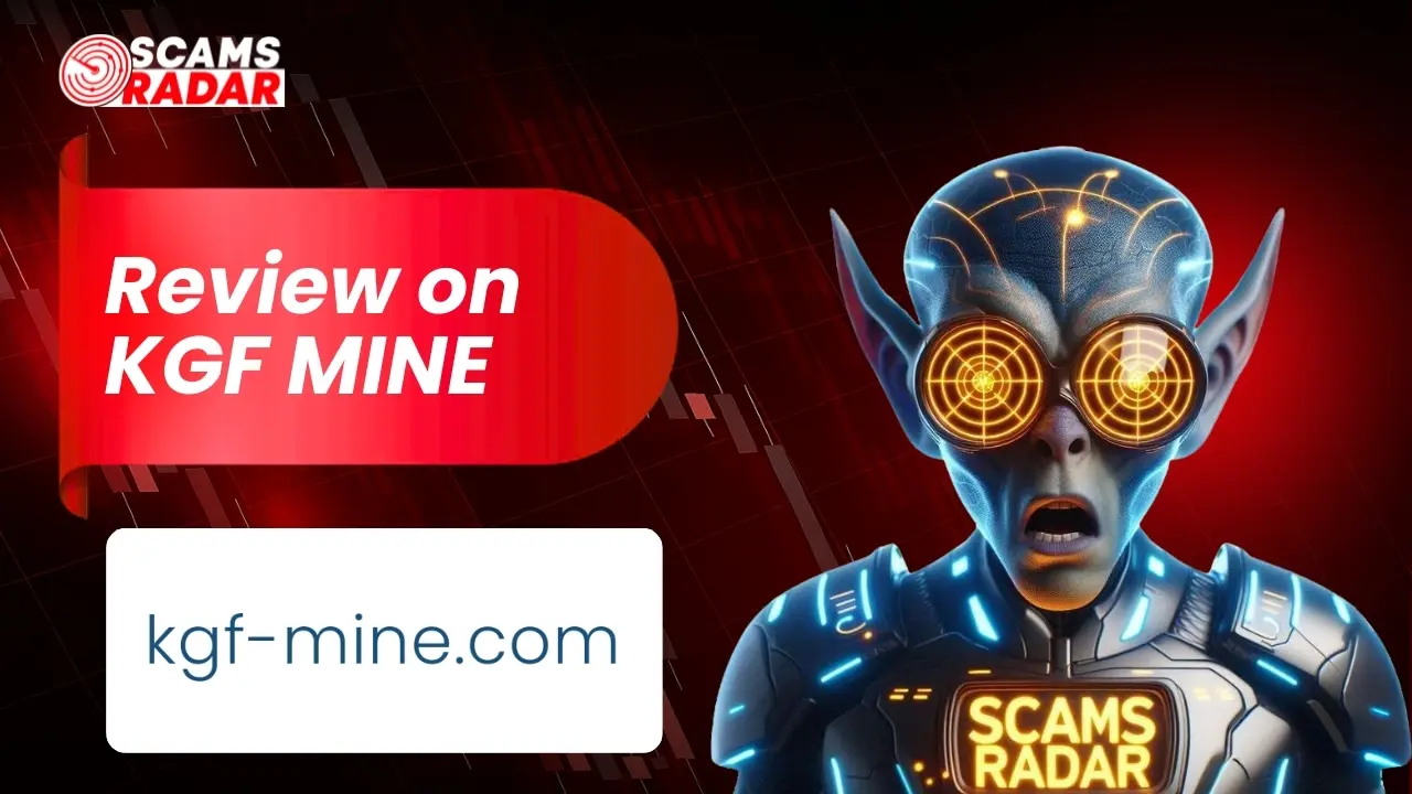 Scams Radar KGF Mine review thumbnail featuring futuristic character and website domain on red background